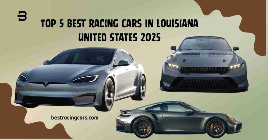 Top 5 Best Racing Cars in Louisiana 2025
